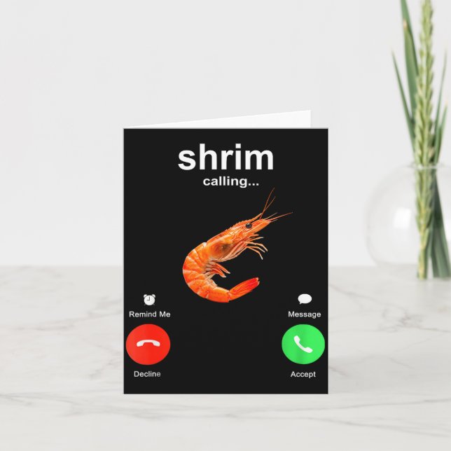 Cartão Shrimp Is Calling Funny Meme Mobile Call  (Frente)