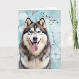 Cartão Siberian Husky Dog Botanical Blooms Get Well