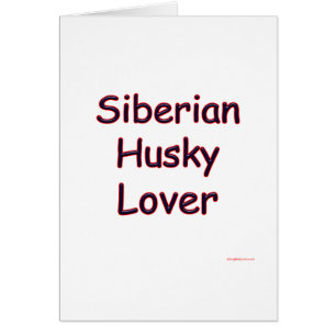 Cartão Siberian Husky Lover