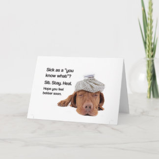Cartão Sick as a "you know what"? (Vizsla) Greeting Card