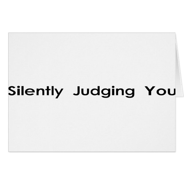Cartão Silenciosamente julgando o (Frente Horizontal)