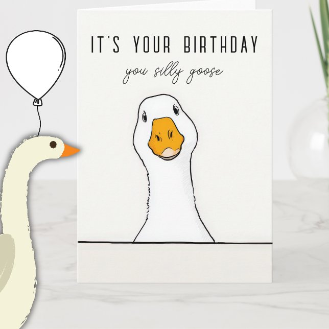 Cartão  Silly Goose Birthday Funny Greeting  Adult Folded (Criador carregado)