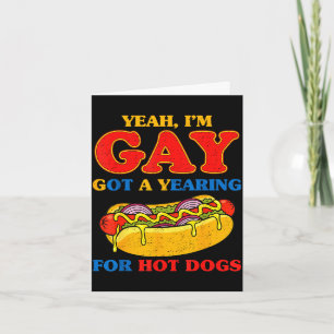 Cartão Sim gay tem um anseio por cachorros quentes meme e