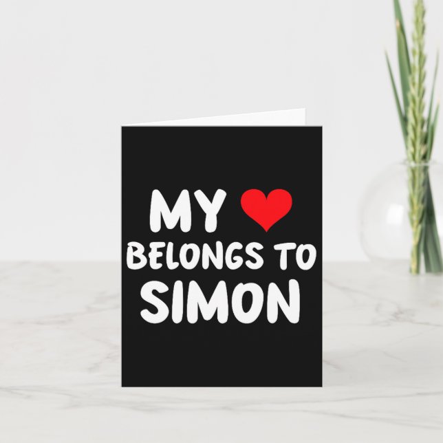 Cartão Simon - My Heart Belongs To Simon - Love Premium T (Frente)
