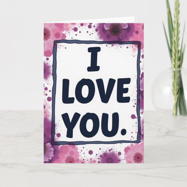 Cartão Simples de Flores Pintadas com Eu Te Amo (Frente)
