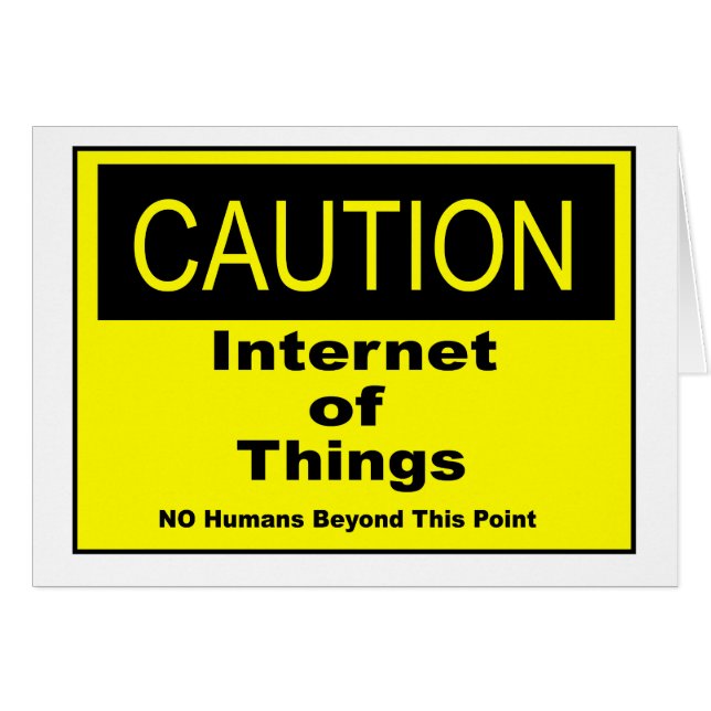 Cartão Sinal de Aviso de Caução IoT da Internet das Coisa (Frente Horizontal)