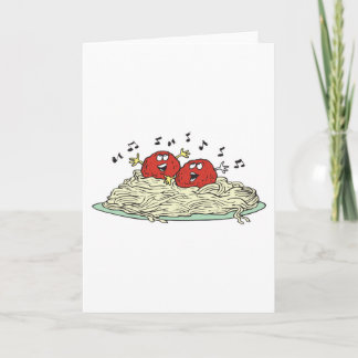 Cartão singing meatballs on spaghetti