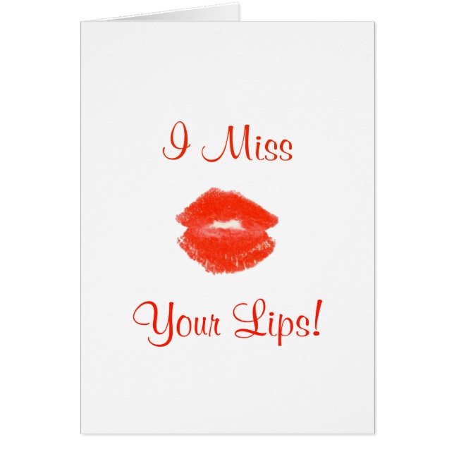 Cartão Sinto Falta De Seus Lábios! 4Kelly (Frente)