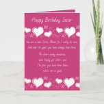 Cartão Sister Birthday Card<br><div class="desc">A Birthday card to send to a sister who has always been there to help and chat with life's  happy times and sad times.</div>