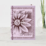Cartão SISTER  - Happy 65th Birthday - LAVENDER Daisy<br><div class="desc">This card with its soft pastel daisy and lace  is a sweet way to wish your sister happy birthday!  You can add her name and  her age to make it a one-of-a-kind of a card... Special!  To see more of my birthday cards,  put into Zazzle's search box:  jaclinart birthday</div>