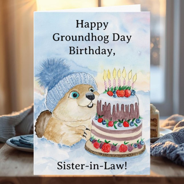 Cartão Sister in Law Happy Groundhog Day Birthday  (Criador carregado)