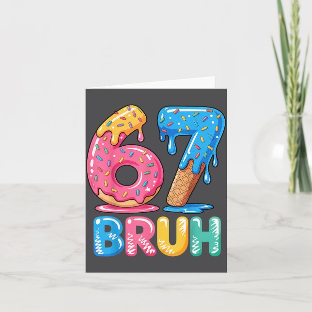 Cartão Six Ice Bruh Cream Seven Drip 67 Tee (Frente)