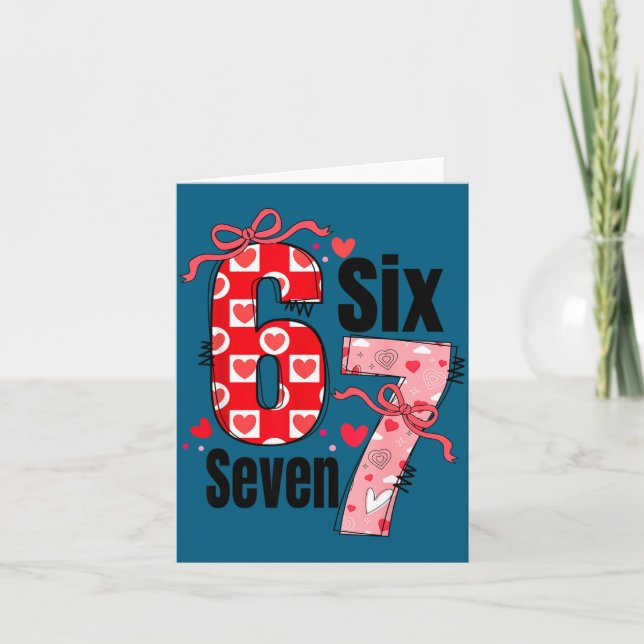 Cartão Six Seven 67 Meme Coquette Bow 6 7 Valentines Day  (Frente)