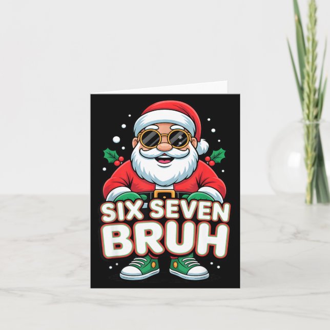 Cartão Six Seven Bruh Funny Santa Christmas 67 Gen Alpha  (Frente)