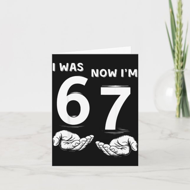 Cartão Six Seven Meme 7 Year Old Birthday Shirt Was 6 Now (Frente)