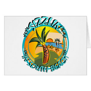 Cartão Sizzlin No South Beach