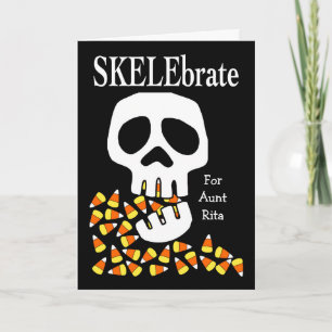 Cartão SKELEbrate Halloween Skull e Candy Corn para tia