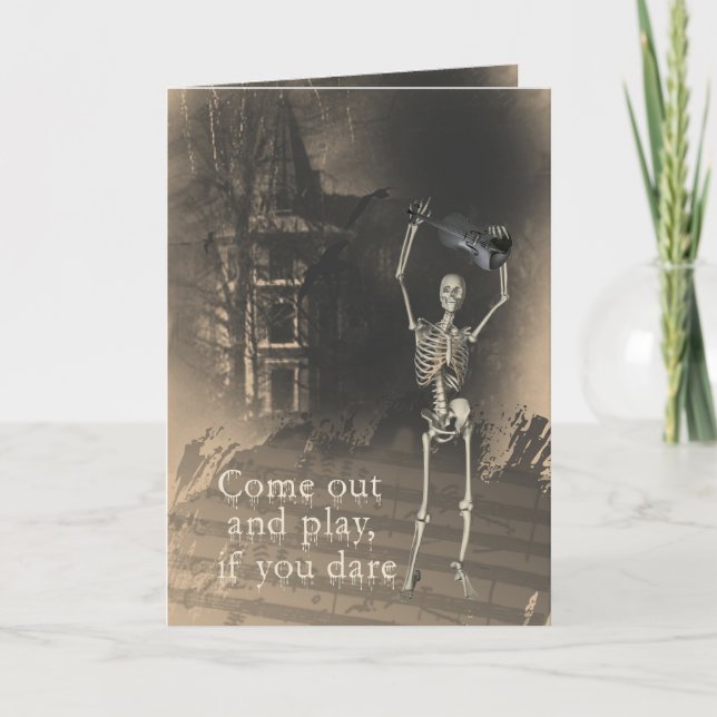 Cartão Skeleton with Violin Dares You to Come Out & Play (Frente)