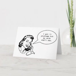 Cartão Skincare notecard ... I got 99 problems but ...