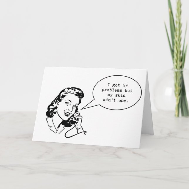 Cartão Skincare notecard ... I got 99 problems but ... (Frente)