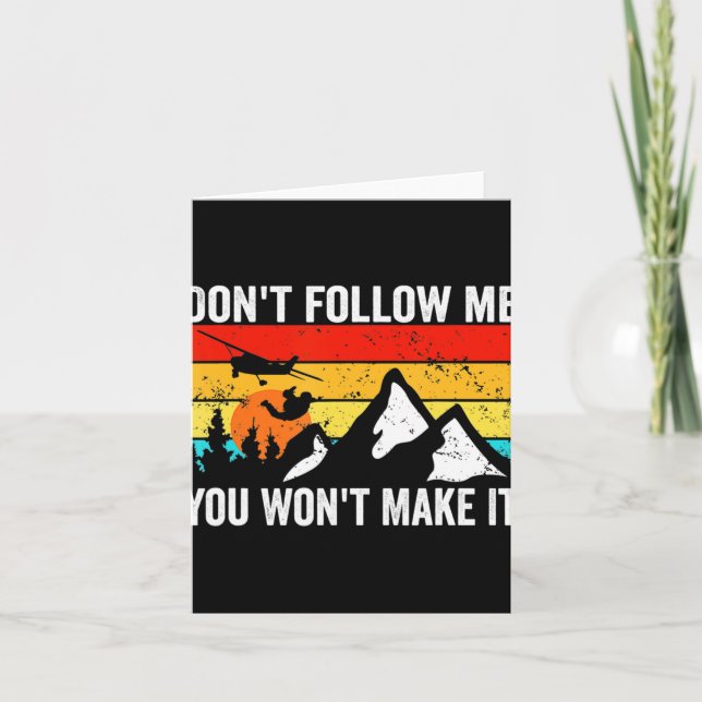 Cartão Skydiver Dont Follow Me I Do Stud Things Skydivi  (Frente)