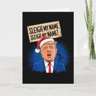 Cartão Sleigh Meu Nome Sleigh Meu Nome Trump Cantando Eng