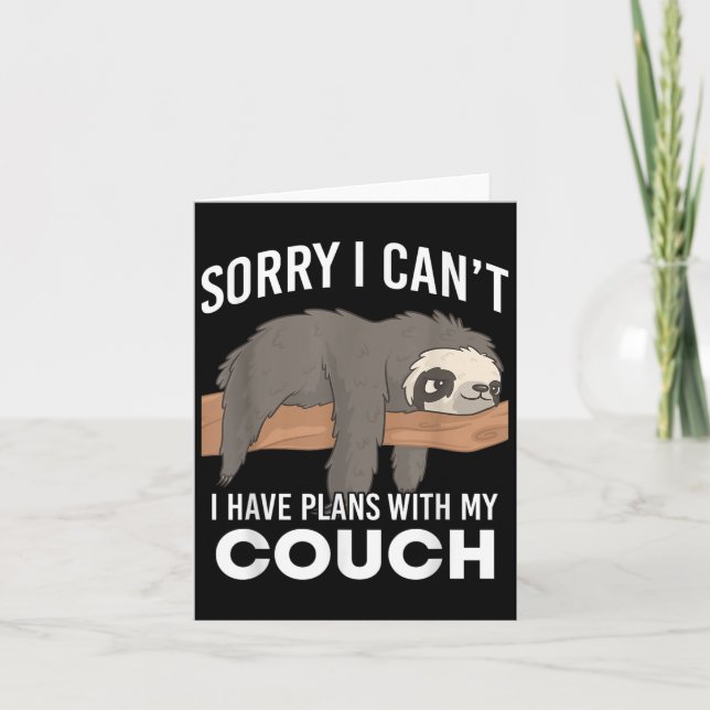 Cartão Sloth Sorry I Can’t I Have Plans With My Couch  (Frente)