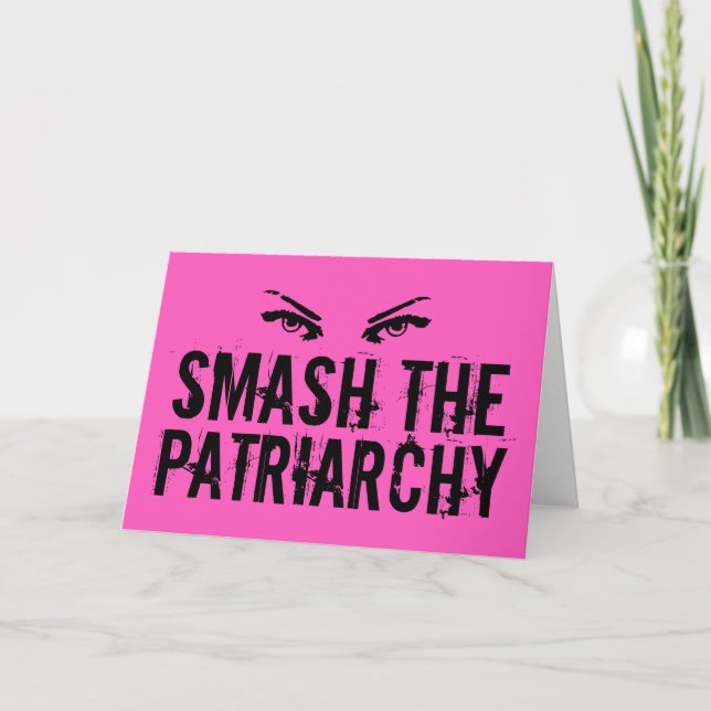 Cartão Smash the Patriarchy Pink Feminist Quote Grunge (Frente)