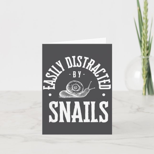 Cartão Snail Lover Easily Distracted By Snails, Funny Sna (Frente)