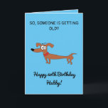 Cartão Snarky Husband 60º aniversário<br><div class="desc">Engraçado Cachorro Snarky Marido 60º Aniversário, um design engraçado feito para qualquer marido. Se você está procurando um cartão de aniversário único para marido, marido engraçado, 60º aniversário ou cartões de aniversário de marido. O design apresenta um engraçado cão de salsicha com algum texto personalizável engraçado que você pode personalizar,...</div>