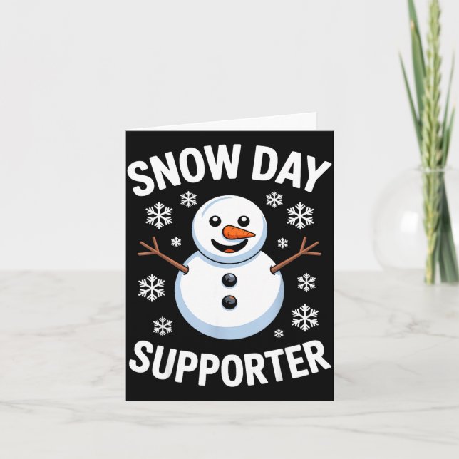 Cartão Snow Day Suprter Snow Snowflake Snowman Winter Tea (Frente)