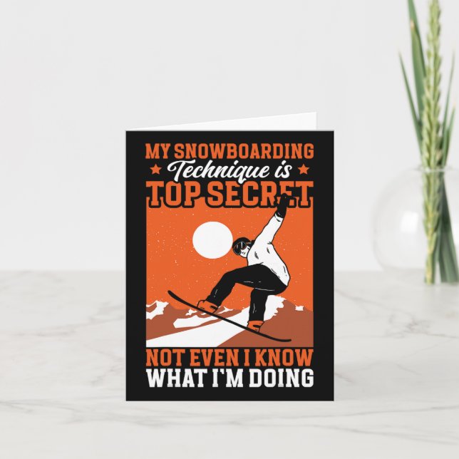 Cartão Snowboard Engraçado Minha Técnica De Snowboard (Frente)