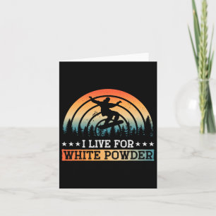 Cartão Snowboard I Live For White Powr Snowboard