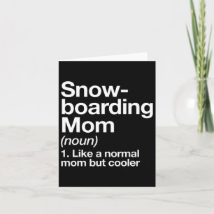 Cartão Snowboard Mãe Definição Engraçada E Esportes Sy
