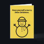 Cartão Snowman Deixe Seu Coração Ser Leve - Natal<br><div class="desc">Uma saudação de Natal animada de um bonitão alegre!</div>