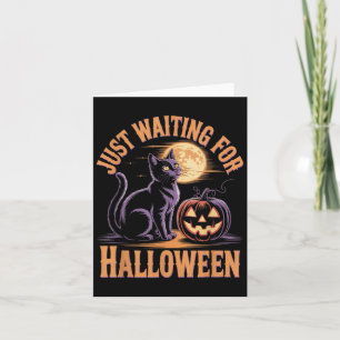 Cartão Só Esperando O Halloween Black Cat Halloween Quo