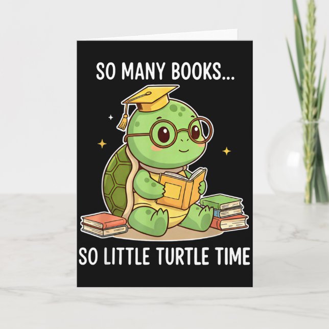 Cartão So Many Books Little Time Turtle Scholar  (Frente)