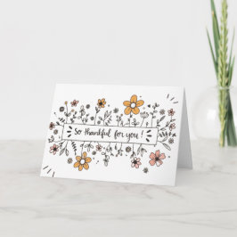 Cartão So Thankful For You Greeting Card