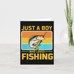 Cartão Só Um Menino Que Adora Pescar Pescador B Engraçado