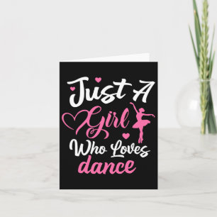 Cartão Só Uma Menina Que Adora Dança Mulheres Dançando