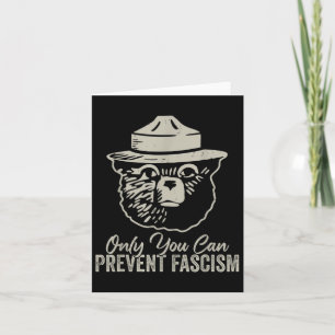 Cartão Só Você Pode Impedir Que O Urso Fascismo Resista A
