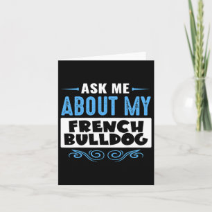 Cartão Sobre o Meu Bulldog Francês (versão de texto azul)