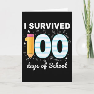 Cartão Sobrevivi 100 Dias De Escola Alunos Professores 10