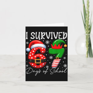 Cartão Sobrevivi 67 Dias De Escola Engraçado 67 Xmas Papa