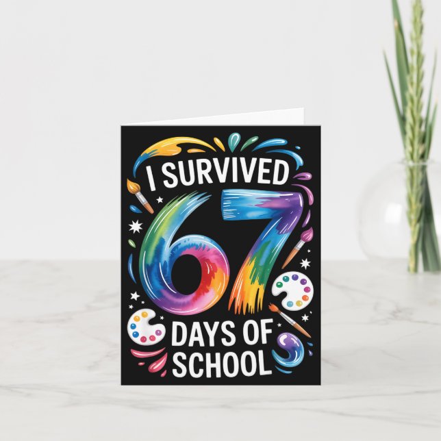 Cartão Sobrevivi 67 Dias De Professora De Escola Pintura  (Frente)