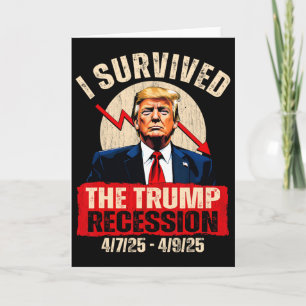 Cartão Sobrevivi à Recessão de Trump 4725 4925 Trump Rec