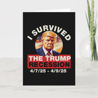 Cartão Sobrevivi à recessão de Trump, engraçado para home