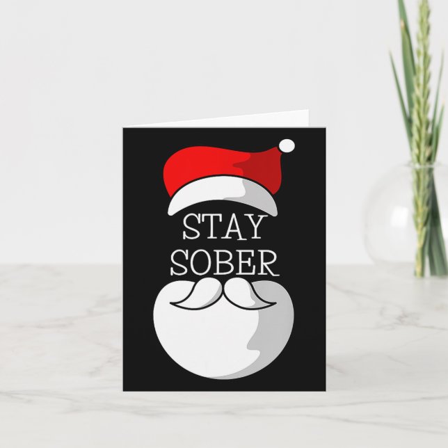 Cartão Sobriety Celebration Soberversary Christmas Stay S (Frente)