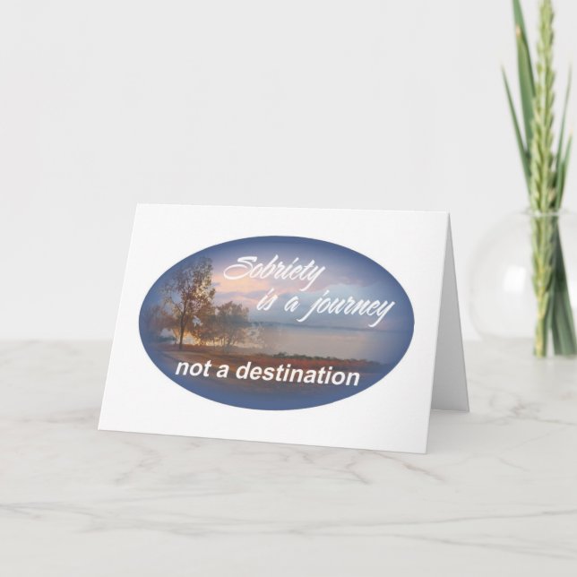 Cartão sobriety is a journey 10 (Frente)