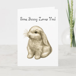 Cartão Some Bunny Loves You!